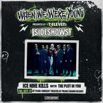 When We Were Young - Sideshows