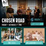 A Night of Worship with Chosen Road, The Sound, and Declaration Worship 