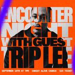 Encounter Night with Trip Lee