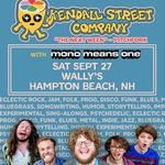 Mono Means One and Kendall Street Company at Wally's NH