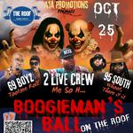 A1A PROMOTIONS PRESENTS: THE BOOGEYMAN’S BALL 