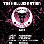 THE HALLUCI NATION- Path of the Baby Face Tour