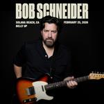 Bob Schneider & Band @ Belly Up