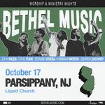 Bethel Music Worship & Ministry Nights
