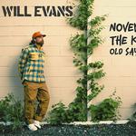 Will Evans - Singer, Songwriter, and Multi-instrumentalist