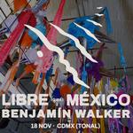 Benjamín Walker en CDMX