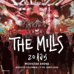 The Mills | 20 Años