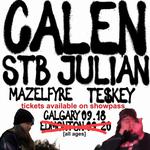 Bloo & Benxe nvrlnd. Calgary, AB with Mazelfyre! and CALEN! + STB Julian