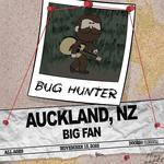 Bug Hunter in Auckland, NZ