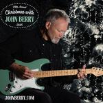 "Christmas with John Berry" The 29th Annual Tour