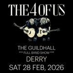 THE 4 OF US | The Guildhall, Derry