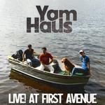 Yam Haus @ First Avenue