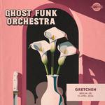 GHOST FUNK ORCHESTRA *live*