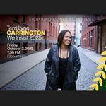 Kilbourn Concert Series: Terri Lyne Carrington We Insist 2025!