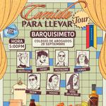 Show Barquisimeto, Tour Venezuela - Comida Para Llevar