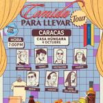 Show Caracas, Tour Venezuela - Comida Para Llevar 