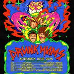 Drunk Mums + Special Guests
