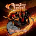 Mononc' Serge & Anonymus, Groovy Aardvark et Rouge Pompier