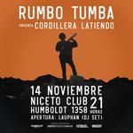 RUMBO TUMBA presenta "Cordillera Latiendo"