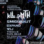 kLL sMTH @ Sly Grog Lounge