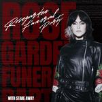 Rosegarden Funeral Party & Stare Away