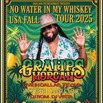 No Water In My Whiskey Tour