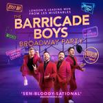 The Barricade Boys - Broadway Party (US Tour)