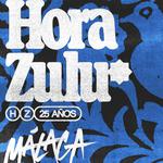 Hora Zulu en Málaga - 25 aniversario