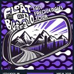 Float Like a Buffalo at The Sound Wave