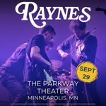 Raynes Live at The Parkway Theater