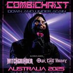Combichrist - DOWN AND UNDER AGAIN Tour