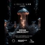 Kream presents Liquidlab London