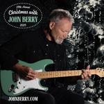 "Christmas with John Berry" The 29th Annual Tour