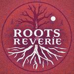 Roots & Reverie