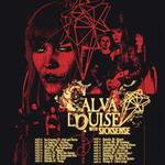 Calva Louise & Sicksense across the US!