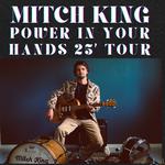 Mitch King "Power In your Hands" Album Tour