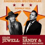 Eilen Jewell & Big Sandy & His Fly Rite Boys