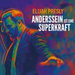 Anderssein ist eine Superkraft