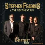 Stephen Fearing and The Sentimentals - The Empathist Tour