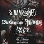 The Summoned w/I, The Conqueror, Fabricator, and Kusozu