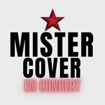 Mister Cover en Concert