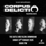 CORPUS DELICTI - Birmingham