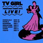 TV Girl Perform Their Hits Live!