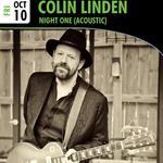 Colin Linden Night One (Acoustic)
