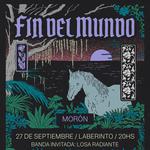 Fin del Mundo en Morón junto a Losa Radiante