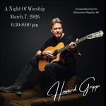 Worship Night with Howard Gripp