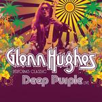 Glenn Hughes Performs Classic Deep Purple Live
