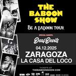 The Baboon Show -  BE A BABOON TOUR