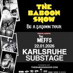 The Baboon Show -  BE A BABOON TOUR