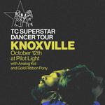 TC Superstar in Knoxville!